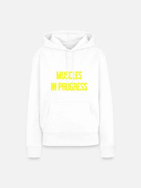 Muscles in Progress - Frauen Premium Bio Hoodie - Weiß