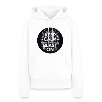 Schlagzeuger Blast Beats KEEP CALM AND BLAST ON - Frauen Premium Bio Hoodie - Weiß - Vorne - Julia (174cm)