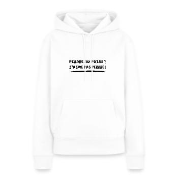 PERDRE DU POIDS ? J'AIME PAS PERDRE ! - Sweat à capuche Premium bio Femme - blanc - Devant - Julia (174cm)