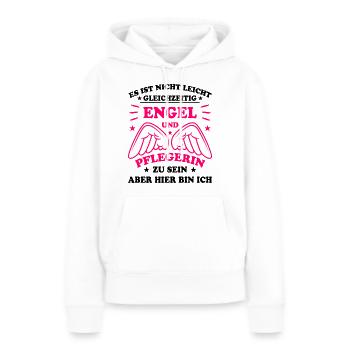 Pflegerin Pflege Lustiger Spruch Krank Geschenk - Frauen Premium Bio Hoodie - Weiß - Vorne - Julia (174cm)