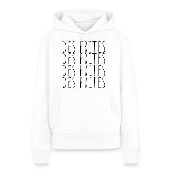 Des frites Des frites Des frites cadeau - Sweat à capuche Premium bio Femme - blanc - Devant - Julia (174cm)