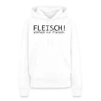 Viande ! Juste de la viande. - Sweat à capuche Premium bio Femme - blanc - Devant - Julia (174cm)