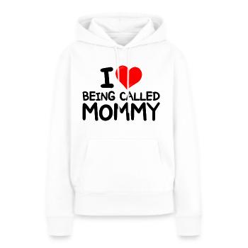 Lustige Idee für Mütter Ich liebe es, Mama genannt zu werden - Frauen Premium Bio Hoodie - Weiß - Vorne - Julia (174cm)