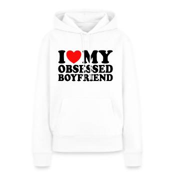 Adore Mon Copain J'aime Mon Petit Ami Obsédé - Sweat à capuche Premium bio Femme - blanc - Devant - Julia (174cm)