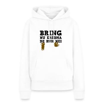 sächsisch lustig Sachsen Shirt Arbeit - Frauen Premium Bio Hoodie - Weiß - Vorne - Julia (174cm)