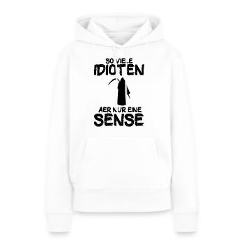 Lustige Sprüche Beleidigungen witzige Sprüche - Frauen Premium Bio Hoodie - Weiß - Vorne - Julia (174cm)
