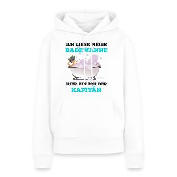 Ich liebe meine Badewanne Hier bin ich der Kapitän - Frauen Premium Bio Hoodie - Weiß - Vorne - Julia (174cm)