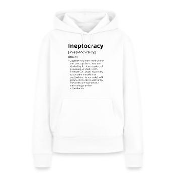 Description de la définition de l’ineptocracy - Sweat à capuche Premium bio Femme - blanc - Devant - Julia (174cm)