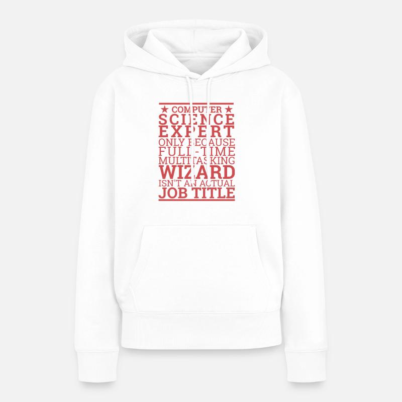"Computer Science Expert Wizard | Computer Science" - Women’s Premium Organic Hoodie - white