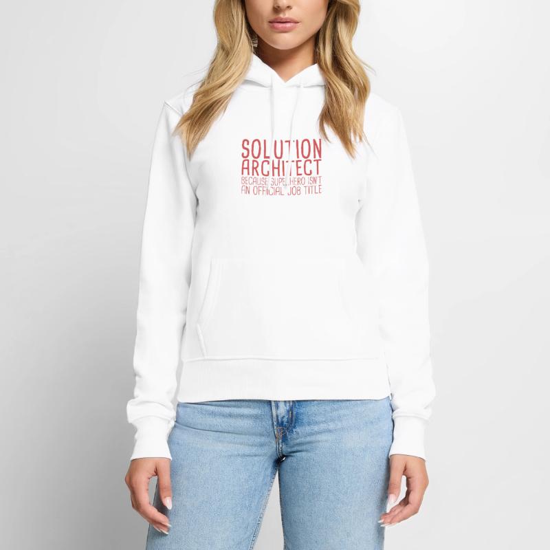 Solution Architect Superhero|Solution Architecture Frauen Premium Bio Hoodie