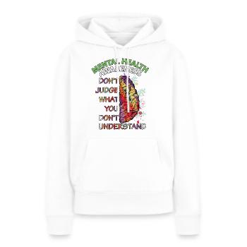 Beurteilen Sie nicht, was Sie nicht verstehen, was - Frauen Premium Bio Hoodie - Weiß - Vorne - Julia (174cm)