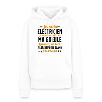 Electricien humour qui ne ferme pas sa gueule - Sweat à capuche Premium bio Femme - blanc - Devant - Julia (174cm)