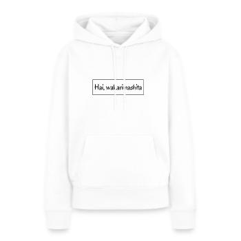 Ja Ich habe verstanden - Frauen Premium Bio Hoodie - Weiß - Vorne - Julia (174cm)