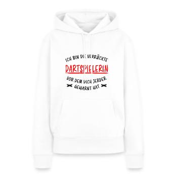 Dartspielerin Witz Spruch Darts Dartpfeil Geschenk - Frauen Premium Bio Hoodie - Weiß - Vorne - Julia (174cm)