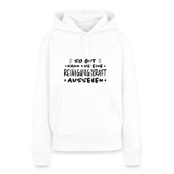 Reinigungskraft Spruch Haushalt Putzfrau Geschenk - Frauen Premium Bio Hoodie - Weiß - Vorne - Julia (174cm)