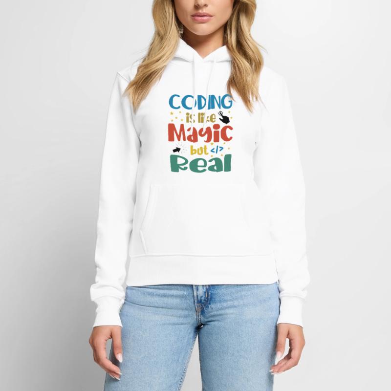 Coding Is Like Magic Coder Programmer Computer Gee Frauen Premium Bio Hoodie