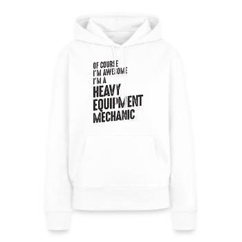 Génial, je suis un mécanicien d’équipement lourd - Sweat à capuche Premium bio Femme - blanc - Devant - Julia (174cm)