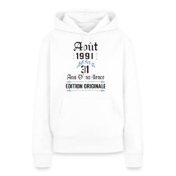 31 ans anniversaire aout 1991 - Sweat à capuche Premium bio Femme - blanc - Devant - Julia (174cm)