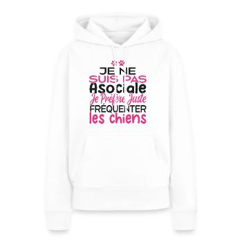 Je préfère juste fréquenter les chiens - Sweat à capuche Premium bio Femme - blanc - Devant - Julia (174cm)