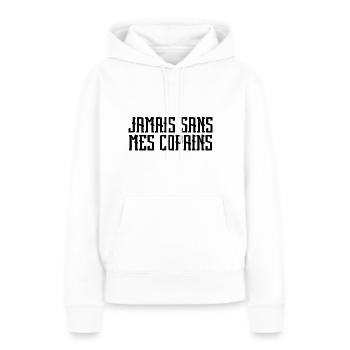Jamais sans mes copains. cadeau copain. - Sweat à capuche Premium bio Femme - blanc - Devant - Julia (174cm)