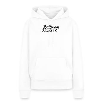 Tanzpaar Ball Gesellschaftstanz Tänzer Paartanz - Frauen Premium Bio Hoodie - Weiß - Vorne - Julia (174cm)