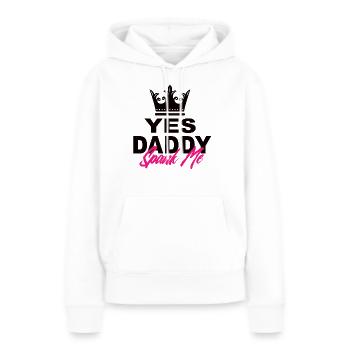 Ja Spank Me Daddy It's The Way I Learn - Women’s Premium Organic Hoodie - white - Front - Julia (174cm)