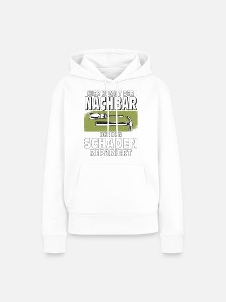 HIER KOMMT DER NACHBAR - Frauen Premium Bio Hoodie - Weiß