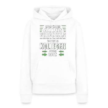 MAN KANN ALLES VERGESSEN KOLLEGEN - Frauen Premium Bio Hoodie - Weiß - Vorne - Julia (174cm)