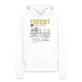ERFURT IST WIE NEW YORK - Frauen Premium Bio Hoodie - Weiß - Vorne - Julia (174cm)