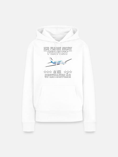 FLUGZEUG ICH FLIEGEE NICHT PERFEKT ABER SPEKTA - Frauen Premium Bio Hoodie - Weiß