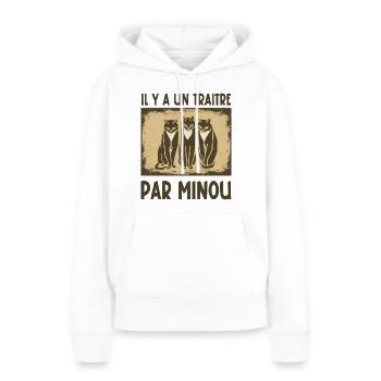 il y a un traitre par minou - Sweat à capuche Premium bio Femme - blanc - Devant - Julia (174cm)