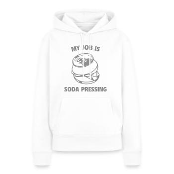 Mein Job ist Soda Pressen - Frauen Premium Bio Hoodie - Weiß - Vorne - Julia (174cm)