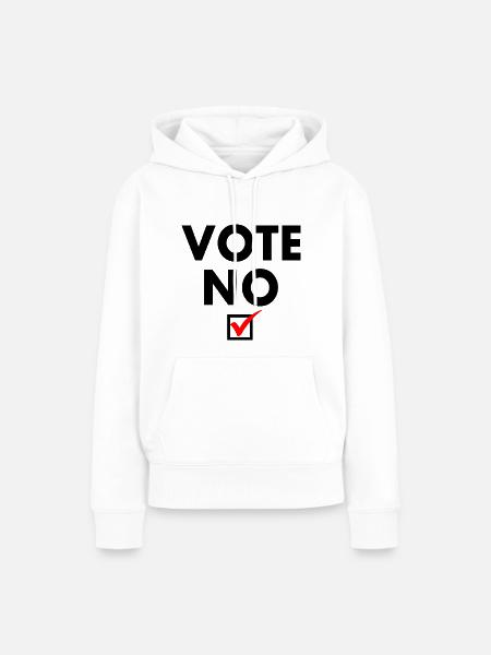 Vote no - Frauen Premium Bio Hoodie - Weiß