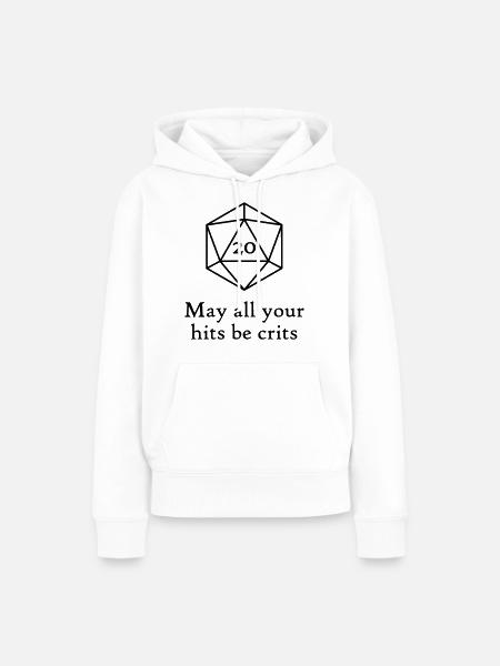May all your hits be crits - Frauen Premium Bio Hoodie - Weiß