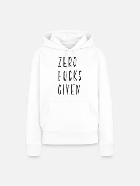 zero fucks given - Frauen Premium Bio Hoodie - Weiß
