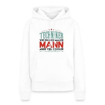 techniker | techniker aber viel cooler! - Frauen Premium Bio Hoodie - Weiß - Vorne - Julia (174cm)