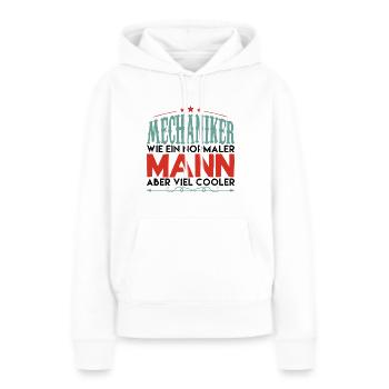 mechaniker - mechaniker aber viel cooler ! - Frauen Premium Bio Hoodie - Weiß - Vorne - Julia (174cm)