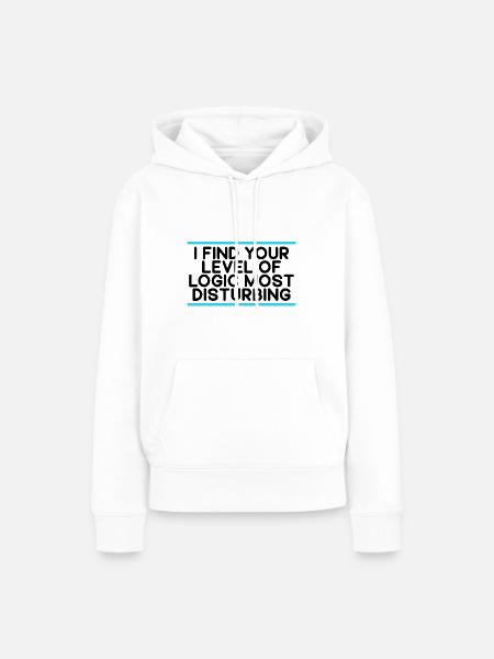 Sarkasmus-Geschenk Finden Sie Ihr Niveau der Logik störend - Frauen Premium Bio Hoodie - Weiß