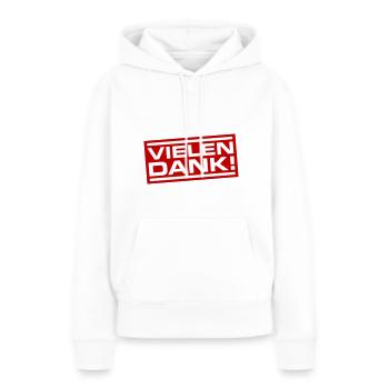 Vielen Dank Danke - Frauen Premium Bio Hoodie - Weiß - Vorne - Julia (174cm)