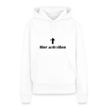 Lustige Anmache Spruch - Hier aufreissen - Frauen Premium Bio Hoodie - Weiß - Vorne - Julia (174cm)