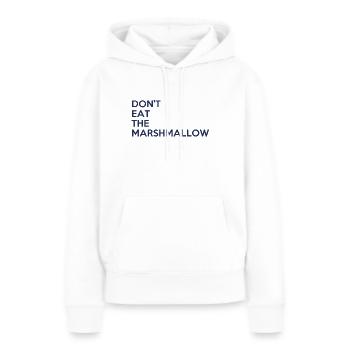 Don't eat the marshmallow - Sweat à capuche Premium bio Femme - blanc - Devant - Julia (174cm)
