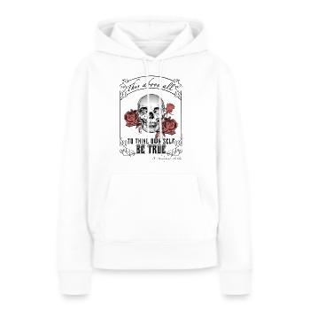 Hamlets Zitat "Sei wahr" dunkle akademische Welt -var.2 - Frauen Premium Bio Hoodie - Weiß - Vorne - Julia (174cm)