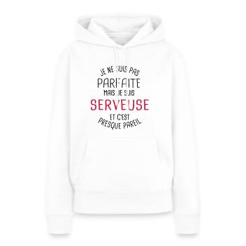 Pas parfaite mais serveuse - Sweat à capuche Premium bio Femme - blanc - Devant - Julia (174cm)