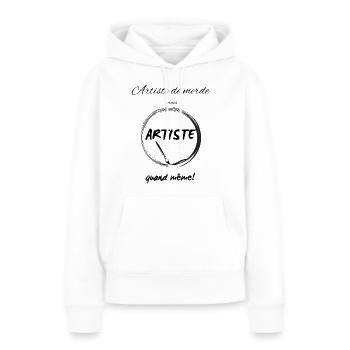 Artiste de merde mais artiste quand même ! - Sweat à capuche Premium bio Femme - blanc - Devant - Julia (174cm)