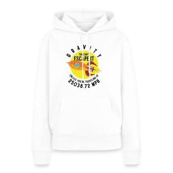 Rocket Science Scientist Gravity Sie können der - Frauen Premium Bio Hoodie - Weiß - Vorne - Julia (174cm)