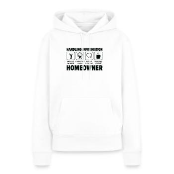 Neuer Hauseigentümer Informationen zum Umgang mit - Frauen Premium Bio Hoodie - Weiß - Vorne - Julia (174cm)