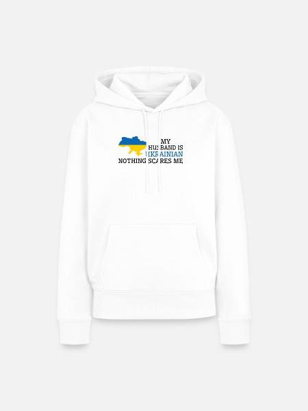 Nothing Scares Me Ukrainian Husband Ukraine - Frauen Premium Bio Hoodie - Weiß