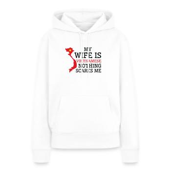 Nichts macht mir Angst Vietnamesische Ehefrau - Frauen Premium Bio Hoodie - Weiß - Vorne - Julia (174cm)