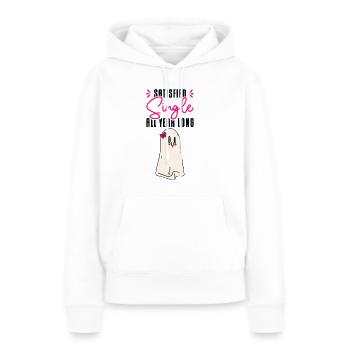 Single Zufriedener Beziehungsstatus Solo Single - Frauen Premium Bio Hoodie - Weiß - Vorne - Julia (174cm)
