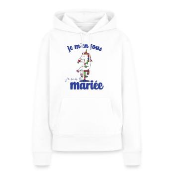 Je M'en Fous Je Suis La Future Mariée EVJF Mariage - Sweat à capuche Premium bio Femme - blanc - Devant - Julia (174cm)